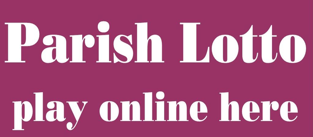 Click here to view the latest results and to play the Naas Parish Lotto online