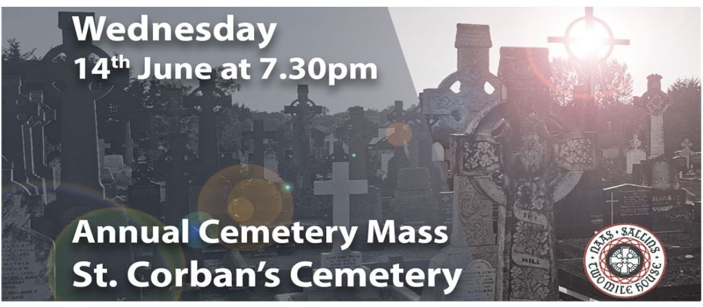 Live stream St. Corbans Cemetery Mass 2023