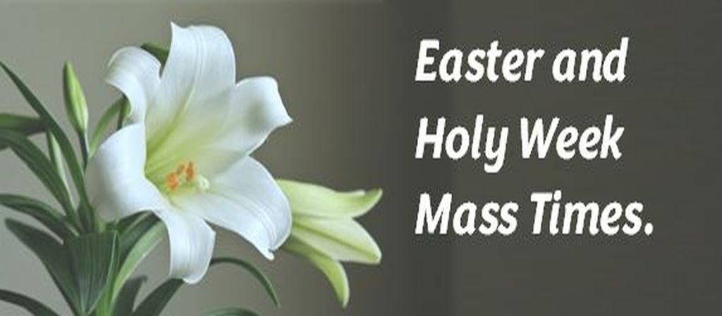 Easter Mass Times 2025